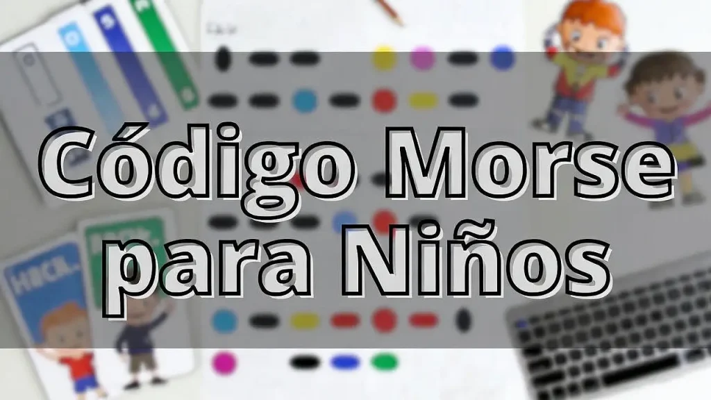 Código morse para niños